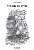 Schody do ... - Edyta Maria Franczuk -  books in polish 