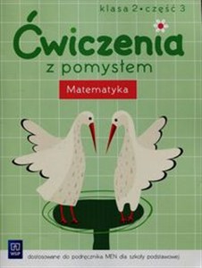 Obrazek Ćwiczenia z pomysłem Matematyka 2 Część 3 Szkoła podstawowa