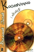 Polska książka : Kochanowo ... - Przemysław Jurek