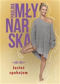 Jesteś spo... - Paulina Młynarska -  foreign books in polish 