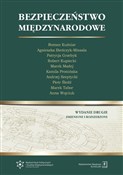 Bezpieczeń... - Roman Kuźniar, Agnieszka Bieńczyk-Missala, Patrycja Grzebyk, Robert Kupiecki, Marek Madej, Pronińska - Ksiegarnia w UK