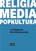 Religia - ... - Józef Majewski, Marta Kokoszczyńska -  Książka z wysyłką do UK