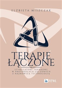 Obrazek Terapie łączone Stymulatory tkankowe w protokołach łączonych z najnowszą technologią