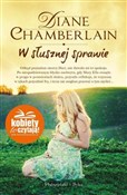 W słusznej... - Diane Chamberlain -  books in polish 