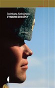 Zobacz : Cynkowi ch... - Aleksijewicz Swietłana