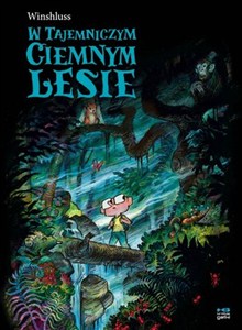 Picture of W tajemniczym ciemnym lesie