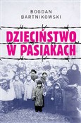 Książka : Dzieciństw... - Bogdan Bartnikowski