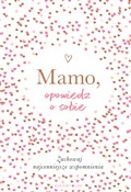 Zobacz : Mamo, opow... - Elma Vliet