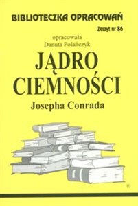 Obrazek Biblioteczka Opracowań Jądro ciemności Josepha Conrada Zeszyt nr 86