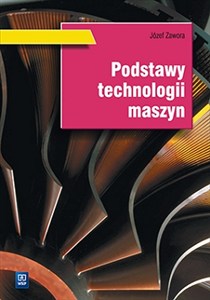 Obrazek Podstawy technologii maszyn
