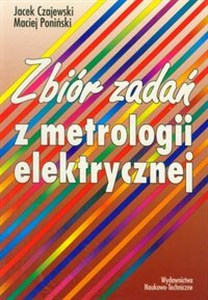 Obrazek Zbiór zadań z metrologii elektrycznej