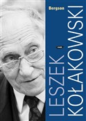 Bergson - Leszek Kołakowski -  books in polish 