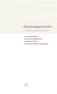 Obrazek Inna komparatystyka Od dokumentu do wyobraźni