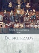 Dobre rząd... - Pierre Rosanvallon -  Książka z wysyłką do UK