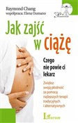 Zobacz : Jak zajść ... - Raymond Chang