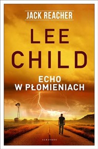 Obrazek Jack Reacher Echo w płomieniach
