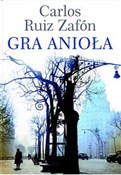 Gra anioła... - Carlos Ruiz Zafon -  foreign books in polish 