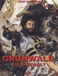 Obrazek Grunwald pole chwały