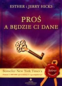 Proś a będ... - Esther Hicks, Jerry Hicks -  books in polish 