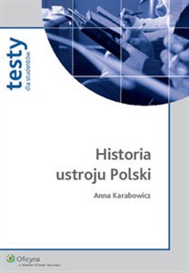 Picture of Historia ustroju Polski Testy dla studentów