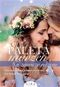Zobacz : Paleta mar... - Małgorzata Falkowska