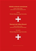 Zobacz : Gdańsk w o... - Opracowanie Zbiorowe