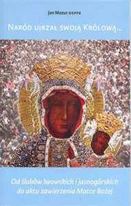 Obrazek Naród ujrzał swoją Królową...