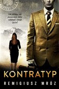 Kontratyp - Remigiusz Mróz -  Polish Bookstore 