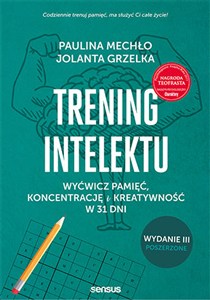 Obrazek Trening intelektu. Wyćwicz pamięć, koncentrację i kreatywność w 31 dni.