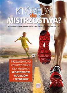 Picture of Którędy do mistrzostwa?