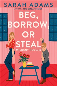 Obrazek Beg, Borrow or Steal. Miłosny rozejm
