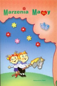 Obrazek Marzenia Mamy Scenariusz przedstawienia dla młodszych dzieci na Dzień Matki