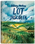 Lot jaskół... - Hilary McKay -  Książka z wysyłką do UK