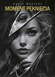 Obrazek Moment pęknięcia