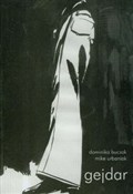 Gejdar - Dominika Buczak, Mike Urbaniak -  Książka z wysyłką do UK