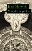 Muzyka w p... - Józef Majewski -  books in polish 