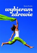 Wybieram z... - Beata Peszko -  Polish Bookstore 