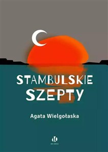 Obrazek Stambulskie szepty