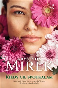 Obrazek Kiedy cię spotkałam