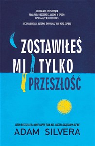 Picture of Zostawiłeś mi tylko przeszłość