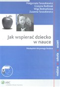 Zobacz : Jak wspier... - Małgorzata Taraszkiewicz, Grażyna Redlisiak, Wiga Bednarkowa, Zuzanna Taraszkiewicz