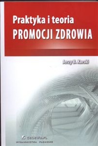 Obrazek Praktyka i teoria promocji zdrowia
