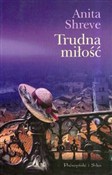 Trudna mił... - Anita Shreve -  Książka z wysyłką do UK