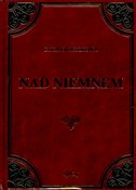 Nad Niemne... - Eliza Orzeszkowa -  foreign books in polish 