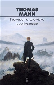 Obrazek Rozważania człowieka apolitycznego