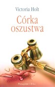 Córka oszu... - Victoria Holt -  Książka z wysyłką do UK