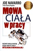 Zobacz : Mowa ciała... - Joe Navarro, Toni Sciarra Poynter