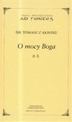 polish book : O mocy Bog... - Tomasz z Akwinu