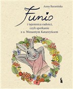 Funio i ta... - Anna Barasińska -  books in polish 