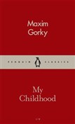 Polska książka : My Childho... - Maxim Gorky